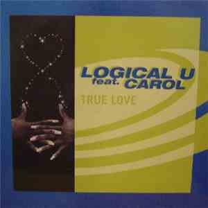 Logical U Feat. Carol  - True Love