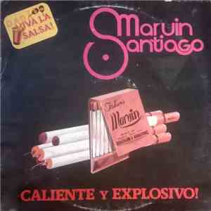 Marvin Santiago - Caliente Y Explosivo!
