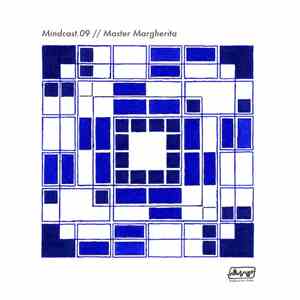 Master Margherita - Mindcast Mix Recording 01/2014