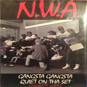 N.W.A - Gangsta Gangsta