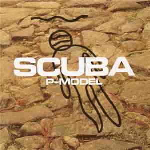 P-Model - Scuba