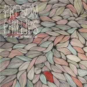 Preson Phillips - Weep...He Loves The Mourners Tears