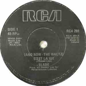 Slade - (And Now - The Waltz) C'est La Vie