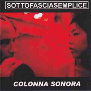 Sotto Fascia Semplice - Colonna Sonora