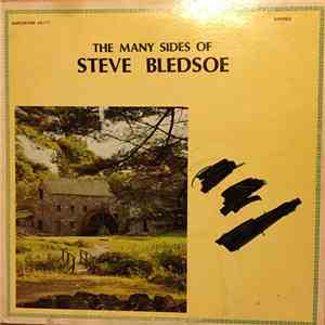 Steve Bledsoe - The Many Sides Of Steve Bledsoe