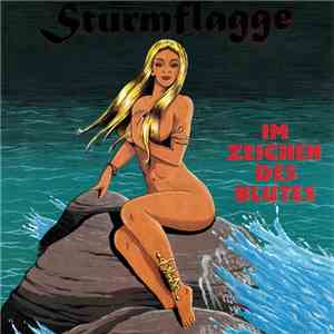 Sturmflagge - Im Zeichen Des Blutes