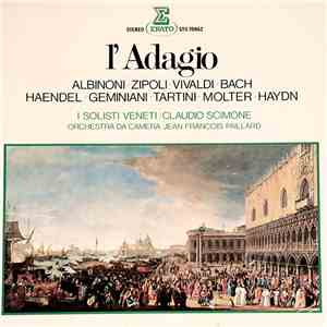 T. Albinoni, D. Zipoli, A. Vivaldi, J.S. Bach, G.F. Händel, F. Geminiani, G ...