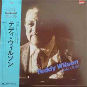 Teddy Wilson - Hand Craft