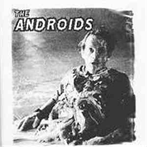 The Androids  - Lipstick Heroes