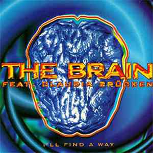 The Brain  Feat. Claudia Brücken - I'll Find A Way