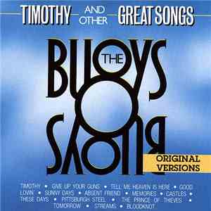 The Buoys - Timothy And Other Great Songs