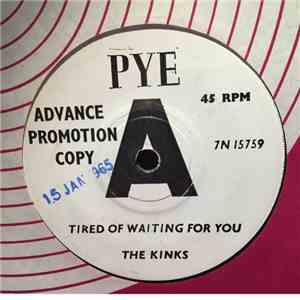 The Kinks - Tired Of Waiting For You