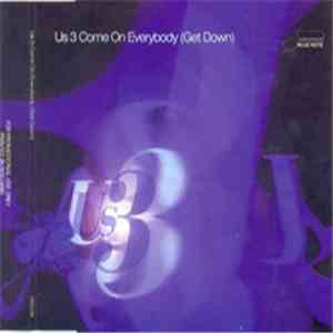 Us3 - Come On Everybody (Get Down)