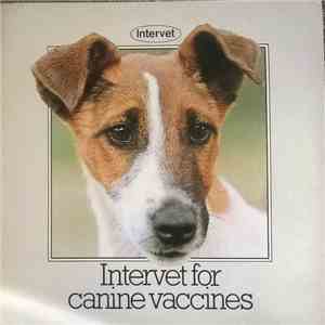 Various - Intervet For Canine Vaccines