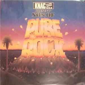 Various - KNAC Pure Rock 105.5 - Son Of Pure Rock