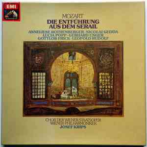 Wolfgang Amadeus Mozart - Anneliese Rothenberger, Nicolai Gedda, Lucia Popp ...