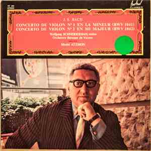 Wolfgang Schneiderhan, J.S. Bach, Wiener Barockorchester, Moshe Atzmon - Co ...