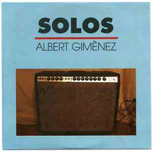 Albert Giménez - Solos