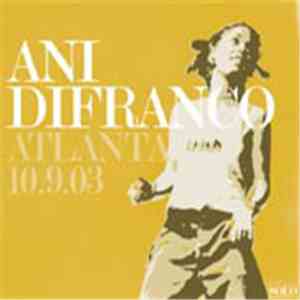 Ani DiFranco - Atlanta 10.9.03