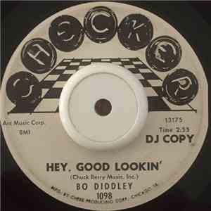 Bo Diddley - Hey, Good Lookin'