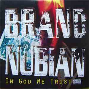 Brand Nubian - In God We Trust