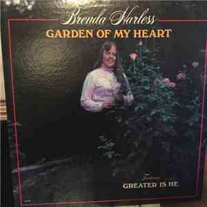 Brenda Harless - Garden Of My Heart
