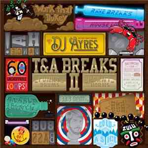DJ Ayres - T & A Breaks II