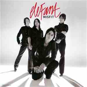 Elefant - Misfit