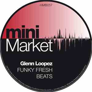 Glenn Loopez - Funky Fresh Beats