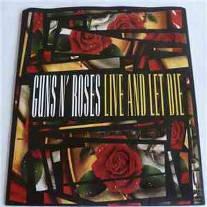Guns N' Roses - Live And Let Die