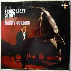 Harry Sukman - The Franz Liszt Story