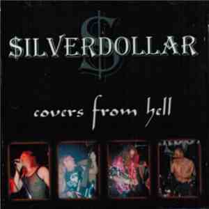 $ilverdollar - Covers From Hell