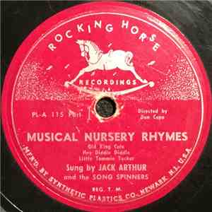 Jack Arthur And The Song Spinners - Musical Nursery Rhymes
