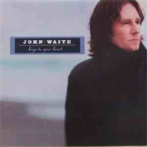 John Waite - Keys To Your Heart