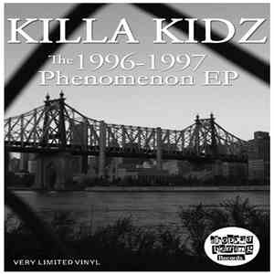 Killa Kidz - The 1996-1997 Phenomenon EP