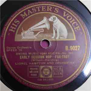 Lionel Hampton And Orchestra - Early Session Hop / One Sweet Letter From Yo ...