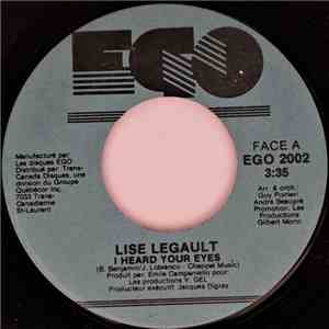 Lise Legault / Daniel Boudrias - I Heard Your Eyes