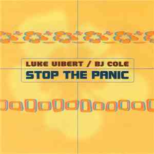 Luke Vibert / BJ Cole - Stop The Panic