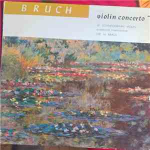Max Bruch, Bamberger Symphoniker - Bruch violin concerto
