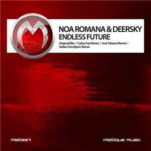 Noa Romana & Deersky - Endless Future