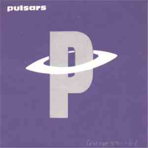 Pulsars - Teenage Nites E.P.