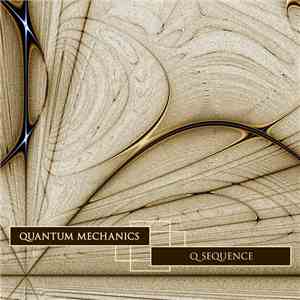 Quantum Mechanics  - Q Sequence