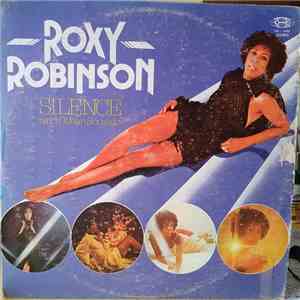 Roxy Robinson - Silence And Other Sounds