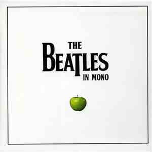 The Beatles - The Beatles In Mono