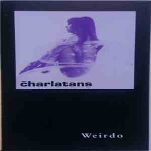 The Charlatans - Weirdo