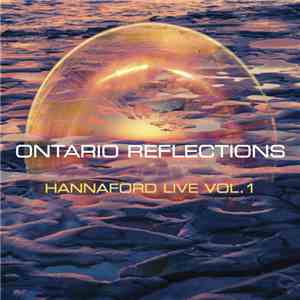 The Hannaford Street Silver Band - Ontario Reflections (Hannaford Live Vol. ...