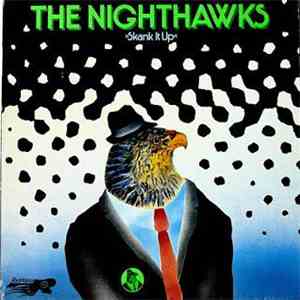 The Nighthawks  - Shank It Up