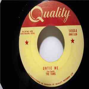 The Tams - Untie Me / Disillusined