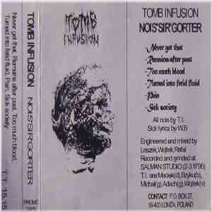 Tomb Infusion - Nois'Sir'Gorter