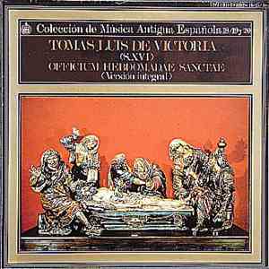 Tomás Luis De Victoria - Colección De Música Antigua Española 18/19 Y 20: O ...